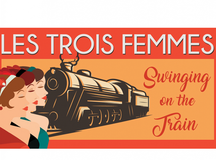 Μουσικό Βαγόνι Orient Express : Les Trois Femmes Swinging on the Train  το ταξίδι στη χρυσή εποχή του Μεσοπολέμου συνεχίζεται για 2η χρονιά