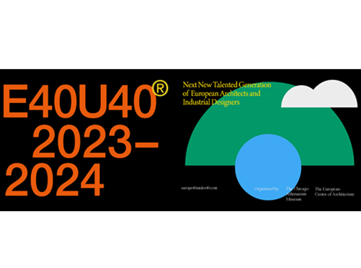 The European Centre for Architecture Art Design and Urban Studies,The Chicago Athenaeum International Museum : “Europe 40 Under 40®Awards”.